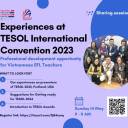 Experiences at TESOL International Convention 2023 - Professional Development Opportunity for Vietnamese EFL Teachers