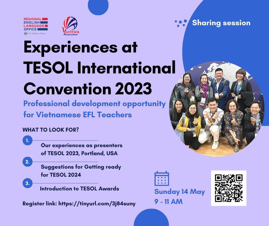Experiences at TESOL International Convention 2023 - Professional Development Opportunity for Vietnamese EFL Teachers